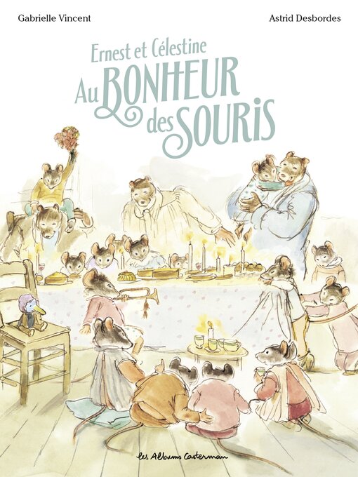 Title details for Au bonheur des souris by Gabrielle Vincent - Available